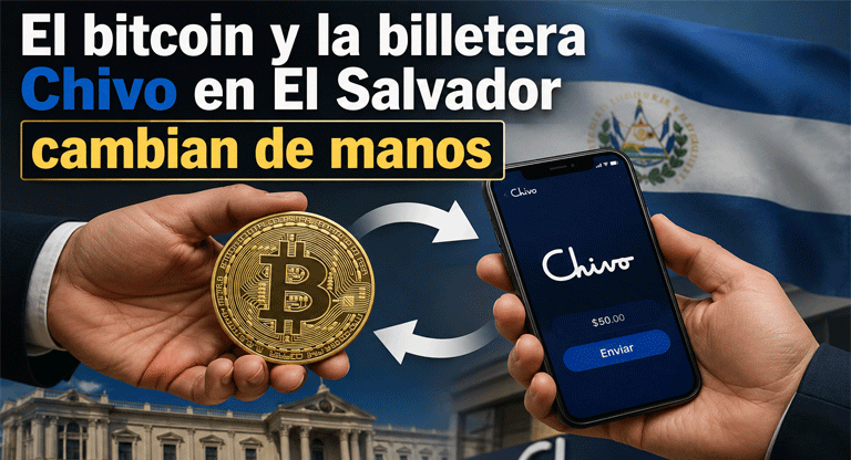 El misterio de los $632 millones: ¿quién compró Chivo y quién controla el Bitcoin de El Salvador?